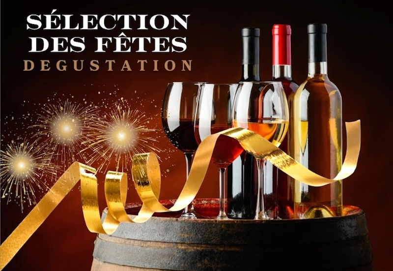 Dégustation de Vins - SELECTION DES FETES